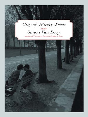 cover image of The City of Windy Trees
